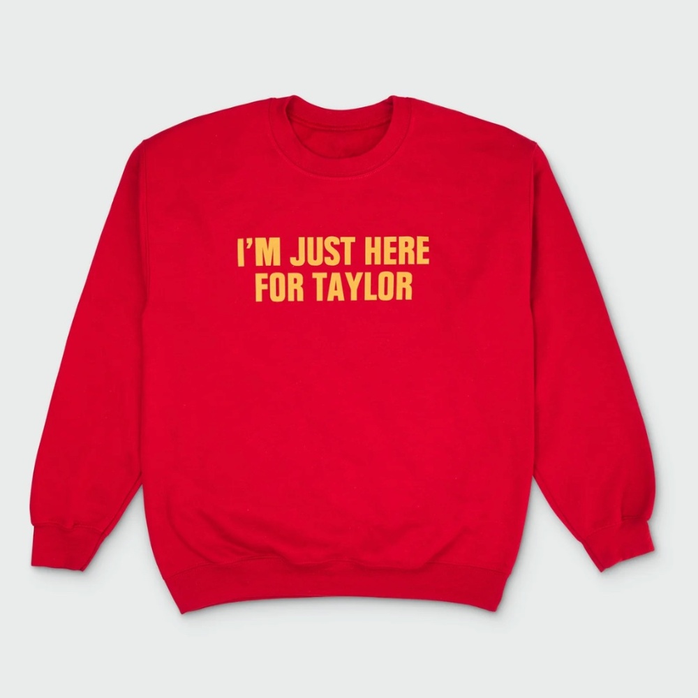 ❌ NO LONGER AVAILABLE | Sandlot Goods "I'm Just Here for Taylor" Sweatshirt, S